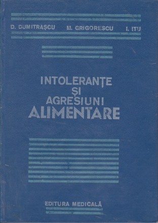 Intolerante si agresiuni alimentare