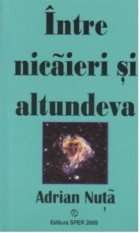 Intre nicaieri si altundeva