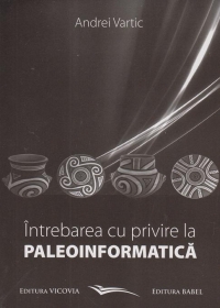 Intrebarea cu privire la Paleoinformatica