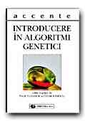 INTRODUCERE IN ALGORITMI GENETICI