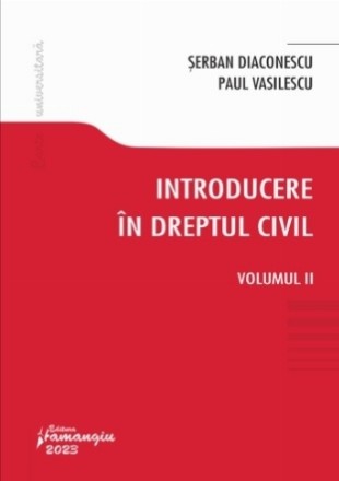 Introducere în dreptul civil - Vol. 2 (Set of:Introducere în dreptul civilVol. 2)