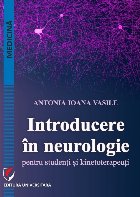 Introducere în neurologie pentru studenţi şi kinetoterapeuţi