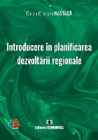 Introducere în planificarea dezvoltării regionale Introducere în planificarea dezvoltării regionale