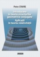 Introducere teoria structurilor geometrice conjugate