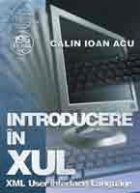Introducere in XUL (XML User interface Language)