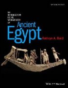 Introduction to the Archaeology of Ancient Egypt
