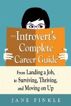 Introvert\'s Complete Career Guide