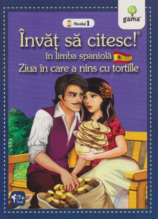 Invat sa citesc in limba spaniola - Ziua in care a nins cu tortille (Nivelul 1)