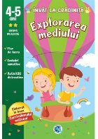 Invat gradinita Explorarea mediului: ani