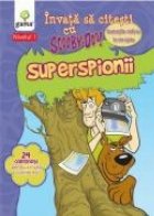coperta Invata sa citesti cu Scooby-Doo! Superspionii