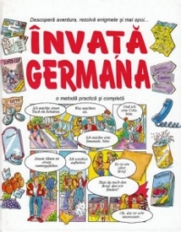 Invata germana - o metoda practica si completa