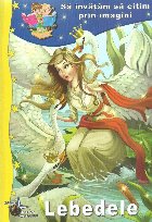 coperta Sa invatam sa citim prin imagini: Lebedele