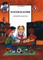 Invatam scriem (grupa mare)