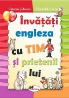 Invatati engleza cu Tim si prietenii sai