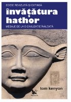 coperta Invatatura Hathor. Mesaje de la o civilizatie inaltata. Editie revizuita si extinsa + 2 CD