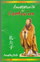 Invataturile lui Confucius - Analectele