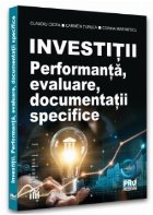 Investiţii performanţă evaluare documentaţii specifice