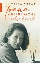 Ioana Celibidache mătuşă poveste