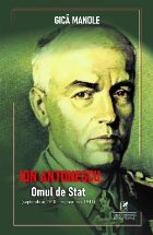 Ion Antonescu : omul de stat (septembrie 1940 - septembrie 1941)