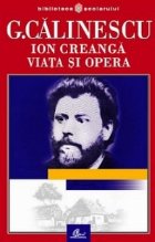 coperta Ion Creanga. Viata si opera
