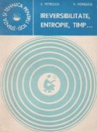 Ireversabillitate entropie timp