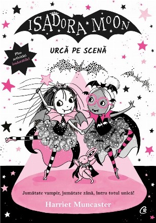 Isadora Moon urcă pe scenă