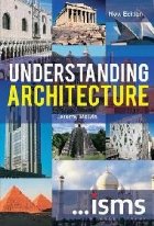 ...isms: Understanding Architecture New Edition