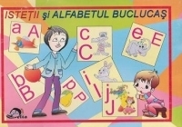 Istetii si alfabetul buclucas. Suport didactic pentru copiii de 3-7 ani