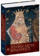 Istoria Artei Romanesti