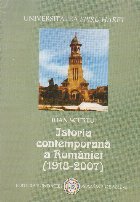 Istoria contemporana Romaniei (1918 2007)