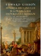 Istoria declinului prabusirii Imperiului Roman