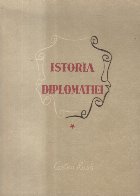 Istoria Diplomatiei, Volumele I si II (Potemkin, 1947)