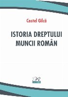 Istoria dreptului muncii român