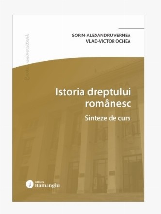 Istoria dreptului românesc : sinteze de curs