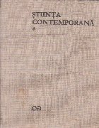 Istoria Generala a Stiintei, Volumul al III-lea. Stiinta Contemporana