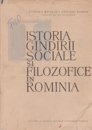 Istoria gindirii sociale si filozofice in Romania