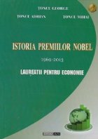 coperta Istoria premiilor Nobel 1969-2013. Laureatii pentru Economie