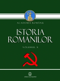 ISTORIA ROMANILOR - volumul X