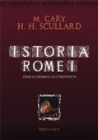 coperta ISTORIA ROMEI pana la domnia lui Constantin - EDITIE CARTONATA