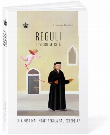 Istoria secretă a regulilor : Ce a fost mai întâi? Regula sau excepţia?