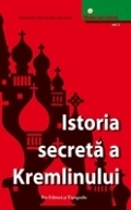 Istoria secreta a Kremlinului - vol 2