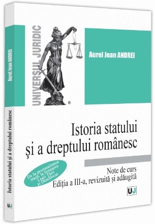 Istoria statului şi a dreptului românesc : note de curs,de la prestatalitatea tracă, la formarea Legii Ţării şi Descălecat