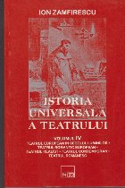 Istoria Universala Teatrului Volumul lea