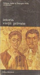 Istoria vietii private Volumul Imperiul