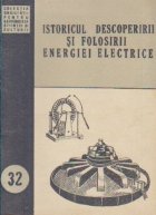 Istoricul descoperirii si folosirii energiei electrice
