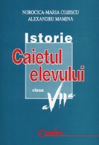 ISTORIE caietul elevului (clasa VII