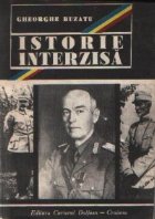 Istorie interzisa Marturii documente cenzurate