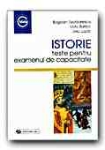 ISTORIE. TESTE PENTRU EXAMENUL DE CAPACITATE