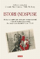 Istorii (ne)spuse. Strategii de supravietuire si integrare socioprofesionala in familiile fostilor detinuti po