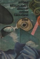 Istorii neelucidate - Almanah estival Luceafarul, 1986
